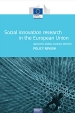 Social innovation research in the European Union : approaches, findings and future directions : policy review